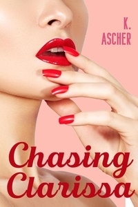  K. Ascher - Chasing Clarissa.