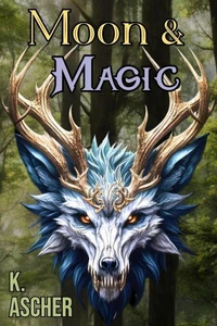 Moon &amp; Magic