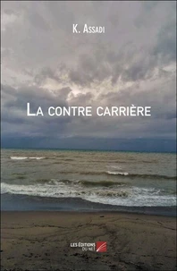 La contre carrière