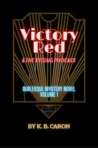 Victory Red &amp; the Rising Phoenix