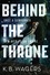 Behind the Throne. The Indranan War, Book 1