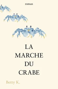 La Marche du crabe