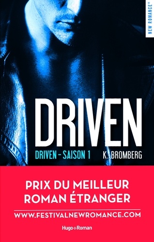 Driven Saison 1 - Prix du meilleur roman étranger Festival New Romance 2016