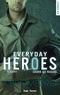 K. Bromberg - Everyday Heroes Tome 3 : Cockpit - Prendre des risques.