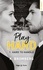 Play Hard Tome 1 Hard to handle - Occasion