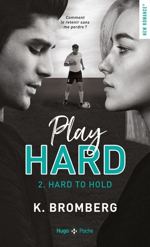 Play Hard Tome 2 Hard to hold - Occasion