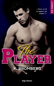 K. Bromberg - The player Episode 2.