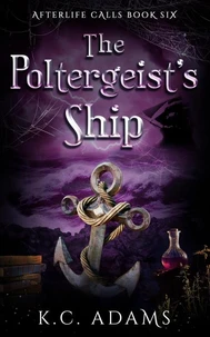 The Poltergeist's Ship