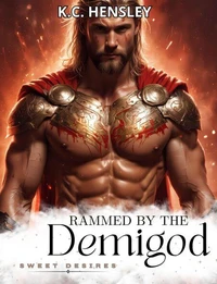 Rammed by the Demigod