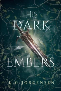His Dark Embers