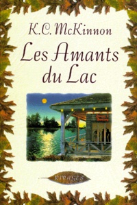 K-C McKinnon - Les amants du lac.