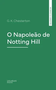 O Napoleão de Notting Hill
