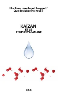 Kaïzan et le Peuple d'Asamane