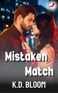 Télécharger des livres pour allumer Mistaken Match par  9798230634621 (Litterature Francaise)