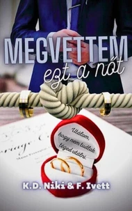 Megvettem ezt a nőt