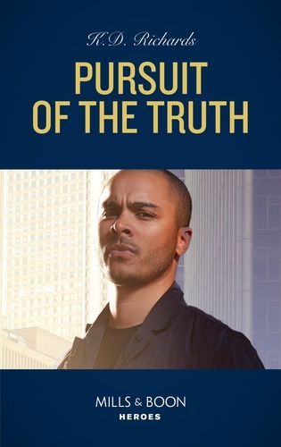 K.D. Richards - Pursuit Of The Truth.