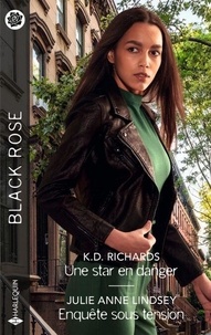 Ebook download pdf gratuit Une star en danger - Enquête sous tension par K.D. Richards, Julie Anne Lindsey iBook PDF DJVU 9782280516648
