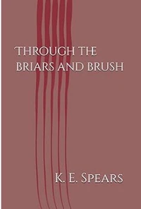 Through the Briars and Brush