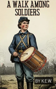 A Walk Among Soldiers