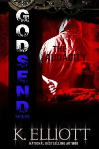 Godsend 12: The Audacity