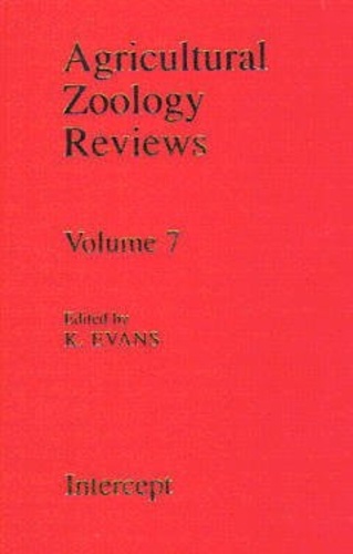 K. Evans - Agricultural Zoology Reviews Volume 7.
