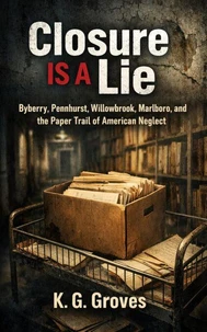 Closure Is a Lie