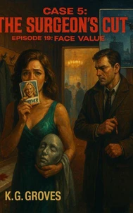 Episode 19: Face Value