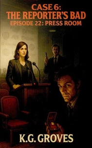 Episode 22: Press Room