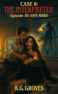 Episode 30: Safe Word