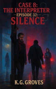 Episode 32: Silence