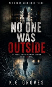 No One Was Outside