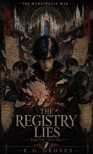 The Registry Lies Book 2, Part 1