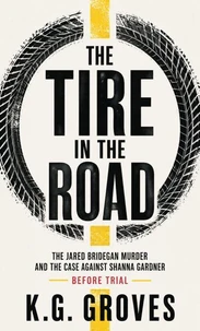 The Tire in the Road