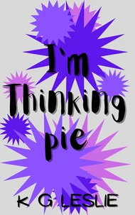 I'm Thinking Pie