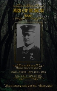  K. Gainey - Sergent Major Daniel Joseph Daly - Men of Honor, #1.