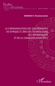 La communication des gouvernants en Afrique à l'ère des technologies de l'information et de la communication (TIC)