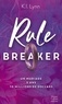 K.I. Lynn - Rule Breaker - Un héros qui a tout pour plaire.