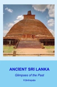 Ancient Sri Lanka - Glimpses of the Past