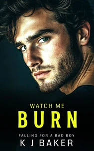 Watch Me Burn