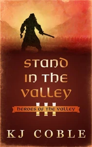 Stand in the Valley