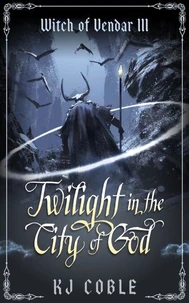 Twilight in the City of God