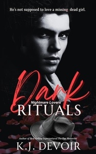  K.J. Devoir - Dark Rituals - Nightmare Lovers, #1.
