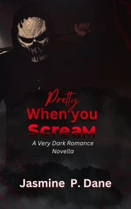 Pretty When You Scream