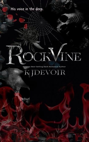  K.J. Devoir - Rockvine - Kings of the Order, #2.