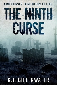  K. J. Gillenwater - The Ninth Curse.
