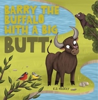  K.J. Mackay - Barry the Buffalo With a Big Butt.