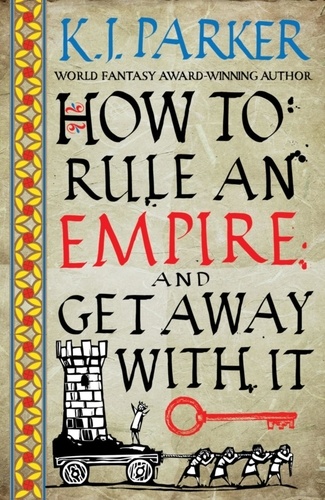 How To Rule An Empire and Get Away With It. The Siege, Book 2
