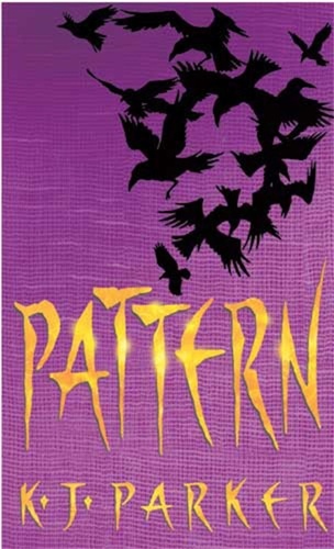Pattern. Book Two of the Scavenger Trilogy