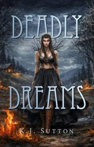 Deadly Dreams