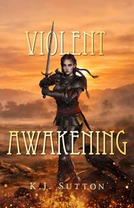 Violent Awakening